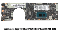 Main Lenovo Yoga 9-14ITL5 CPU i7 1185G7 Ram 16G NM-C841