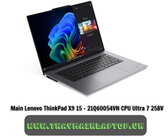 Main Lenovo ThinkPad X9 15 - 21Q CPU Ultra 7 258V