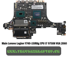 Main Lenovo Legion Y740-15IRHg CPU I7 9750H VGA 2060