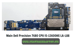 Main Dell Precision 7680 CPU I5-13600HX LA-L88