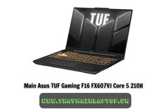 Main Asus TUF Gaming F16 FX607VJ Core 5 210H, 16GB