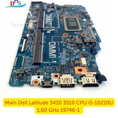 Main Dell Latitude 3410 3510 CPU i5-10210U 1.60 GHz 19746-1