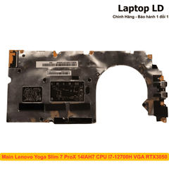 Main Lenovo Yoga Slim 7 ProX 14IAH7 CPU I7-12700H VGA RTX3050