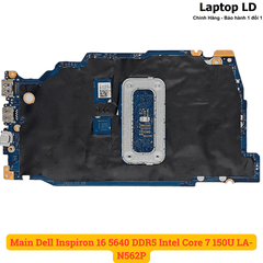 Main Dell Inspiron 16 5640 DDR5 Intel Core 7 150U LA-N562P
