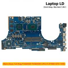 Main Asus Tuf Rog FX504GD FX504GE CPU I7-8750H GTX 1050
