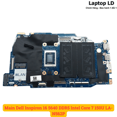 Main Dell Inspiron 16 5640 DDR5 Intel Core 7 150U LA-N562P