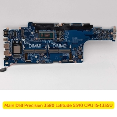 Main Dell Precision 3580 Latitude 5540 CPU I5-1335U