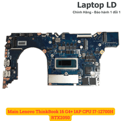 Main Lenovo ThinkBook 16 G4+ IAP CPU I7-12700H RTX2050