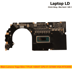 Main Lenovo Yoga Slim 7 ProX 14IAH7 CPU I7-12700H VGA RTX3050
