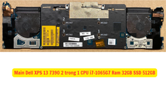 Main Dell XPS 13 7390 2 trong 1 CPU i7-1065G7 Ram 32GB SSD 512GB