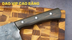 Dao chặt lợn quay 27cm DCLM27, hàng chuẩn chính hãng của DAO VIP CAO BẰNG
