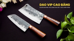 Bộ dao đa năng Chặt - Thái - Lọc - CD07 DAO VIP CAO BẰNG