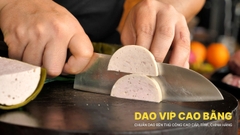 Dao lọc thép trắng cao cấp CL10 DAO VIP CAO BẰNG
