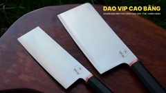 Cặp dao chặt thái thép trắng cao cấp CD15 DAO VIP CAO BẰNG
