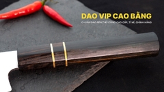 Dao thái lọc thép trắng DNK02 kháng gỉ, hàng chuẩn chính hãng của DAO VIP CAO BẰNG