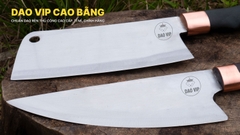 Cặp dao chặt thái thép trắng cao cấp CD16 DAO VIP CAO BẰNG