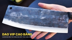 Dao chặt gà - G05A DAO VIP CAO BẰNG
