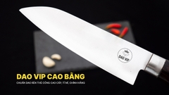 Dao lọc thái thép trắng cán mun - LKM DAO VIP CAO BẰNG