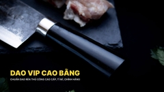 Dao thái 20 cán mun G02M DAO VIP CAO BẰNG