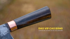 DAO CHẶT N09TMDD DAO VIP CAO BẰNG