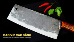 Dao chặt gà sắc bén - Thép nhíp ô tô - Cán ốp nu - G05OND DAO VIP CAO BẰNG