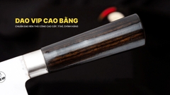 Dao thái thịt cá thép trắng cán mun - TKM DAO VIP CAO BẰNG