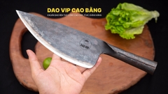 Dao lọc thái sắc bén - Thép nhíp ô tô S10 chất lượng, HÀNG CHUẨN CHÍNH HÃNG CỦA DAO VIP CAO BẰNG