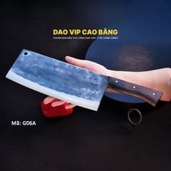 Dao chặt xương - G06A DAO VIP CAO BẰNG