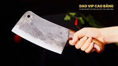 DAO CHẶT XƯƠNG DCX04 DAO VIP CAO BẰNG