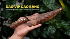 Dao lọc thái vỏ gỗ - G11VG DAO VIP CAO BẰNG