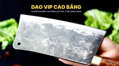 Dao chặt xương sắc bén - Thép nhíp ô tô - Cán cẩm khâu đồng - N10D DAO VIP CAO BẰNG