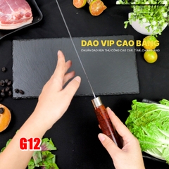 Dao thái lọc G12 HÀNG CHUẨN DAO VIP CAO BẰNG