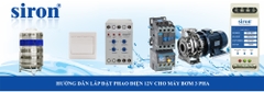Cách đấu relay an toàn phao điện chuyển đổi nguồn 12V máy bơm 3 pha