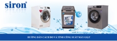 Cách đo công suất tiêu thụ điện năng thực tế của máy giặt
