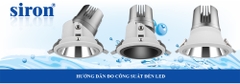 Cách kiểm tra công suất và chất lượng thông qua các chỉ số đo được trên đèn LED