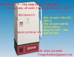 BẢNG GIÁ MÁY CẤT NƯỚC 1 LẦN GFL - ĐỨC SERIES 2001