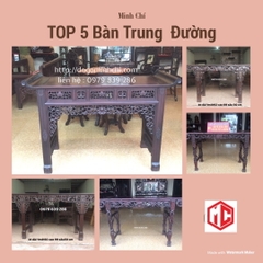 TOP 5 Mẫu Bàn Trung Đường Đẹp Trên Thị Trường