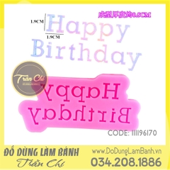 Khuôn silicone Chữ Happy Birthday nét THẲNG lớn