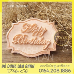 Khuôn silicone Chữ Happy Birthday khung nhọn