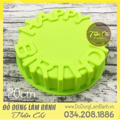 Khuôn silicone tròn Happy Birthday 20cm - LỚN
