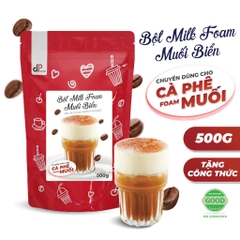 Bột MILK FOAM Vị Muối Biển DPFOOD - Gói 500gr