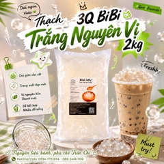 Thạch 3Q BIBI Jelly NGỌC TRAI TRẮNG nguyên vị - Gói 2kg