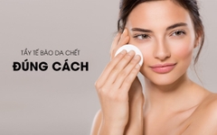 Những kem tẩy tế bào chết cho da mặt hiệu quả nhất