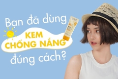 Cách dùng kem chống nắng hiệu quả mà ai cũng nên nắm rõ