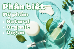 Mỹ Phẩm Organic, Natural Và Vegan: Khác Nhau Ở Điểm Nào?