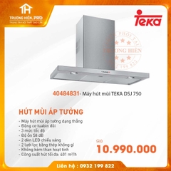 MÁY HÚT MÙI ÁP TƯỜNG TEKA DSJ 750