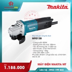 MÁY MÀI GÓC CÔNG TẮC ĐUÔI MAKITA M9513B - 850W
