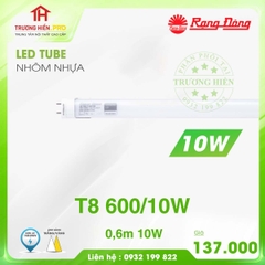 ĐÈN LED TUBE RẠNG ĐÔNG T8 600/10W NHÔM NHỰA 