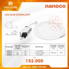 ĐÈN LED SLIM DOWNLIGHT NANOCA NSD0931/NSD0941/NSD0961​​​​​​​  9W - Góc Chiếu 120°