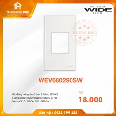 MẶT DÙNG RIÊNG CHO Ổ ĐƠN 3 CHẤU WIDE SERIES  PANASONIC WEV680290SW